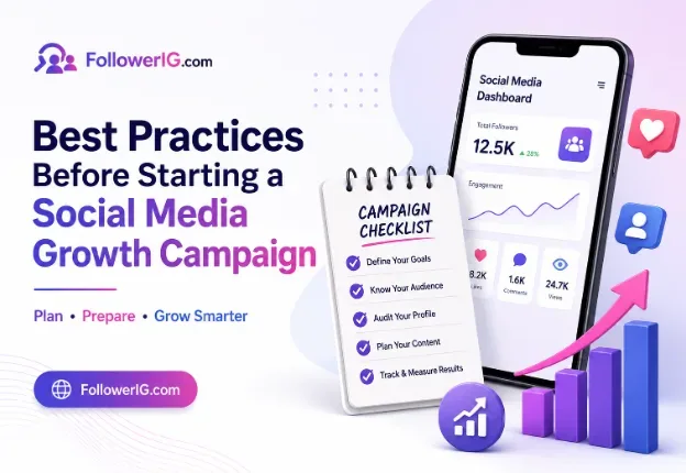Best Practices Before Starting a Social Media Growth Campaign